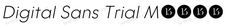 Digital Sans Trial M字体转换